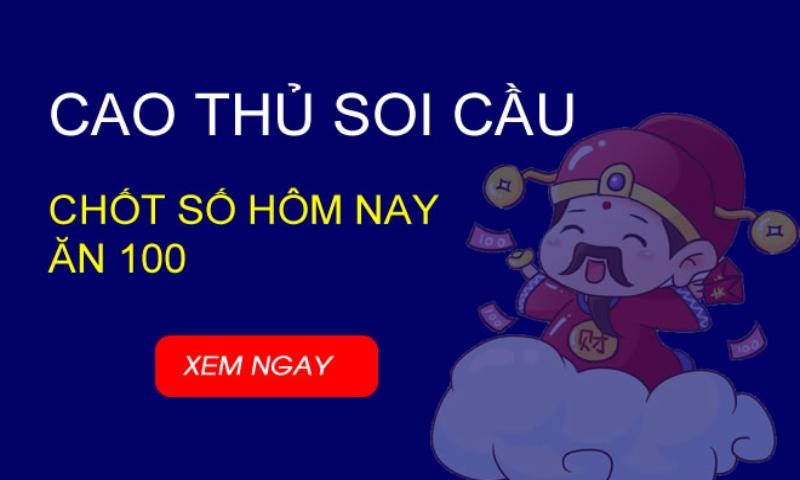 Cao thủ soi cầu 